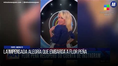 Flor Peña Recuperó Su Cuenta De Instagram Youtube