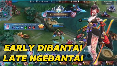 Early Di Bantai Late Ngebantai Build Karina Tersakit Dan Terkuat