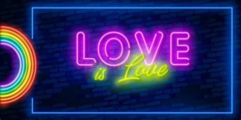 Love Is Love Neon Text Design Template Lgbt Neon Logo Light Banner