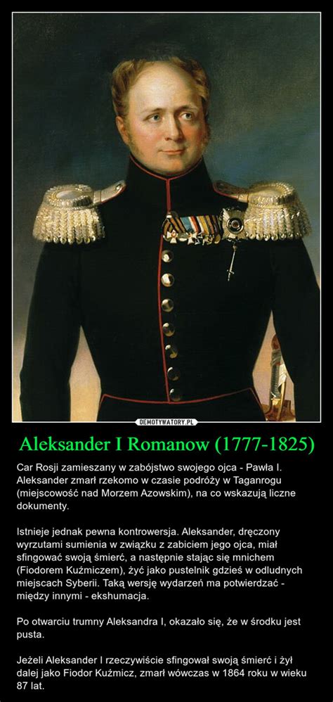 Aleksander I Romanow 1777 1825 Demotywatory Pl