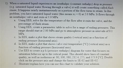 Solved When a saturated liquid experiences an isenthalpic | Chegg.com