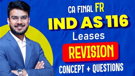 IND AS 116 Revision All Concepts Alongwith Imp Ques CA Final FR