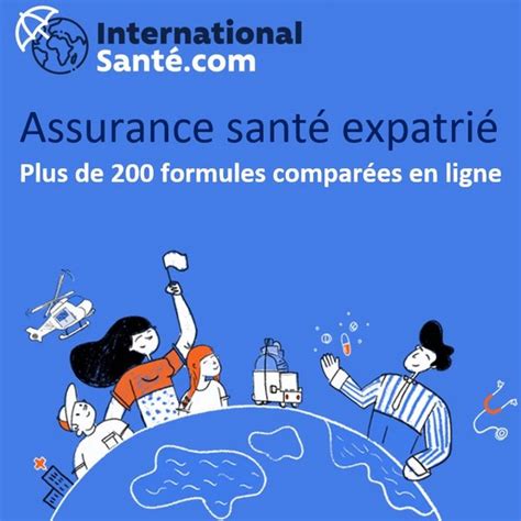 Assurances santé expatriés comparateur et conseils en ligne