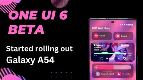 Samsung One UI 6 0 Beta Now Available For Galaxy A54