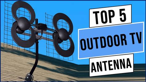 Top Best Outdoor Tv Antennas In Best Tv Antennas Reviews