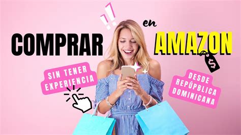 Cómo Comprar En Amazon Por Primera Vez Guía De Cero Hasta Recibir El