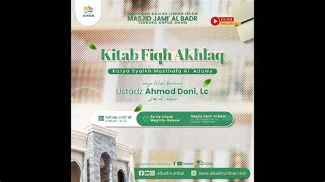 Akhlaqmu Agamamu Ustadz Ahmad Doni Lc Youtube