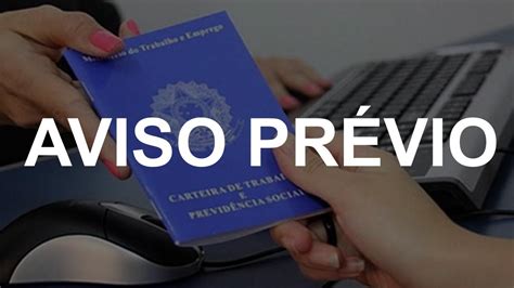 Aviso PrÉvio → Indenizado Ou Trabalhado 【como Funciona】