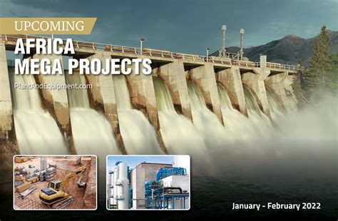 Latest Africa Mega Projects From January And February 2022