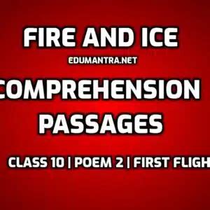 Fire And Ice Extract Based MCQ Questions Set 2 Subjective