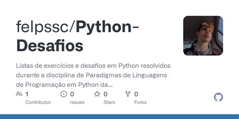 Github Felpssc Python Desafios Listas De Exerc Cios E Desafios Em