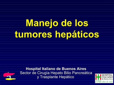 Pdf Manejo De Los Tumores Hepaticos Hospitalitaliano Org Ar