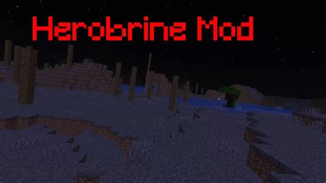 Herobrine Mod Minecraft Mod