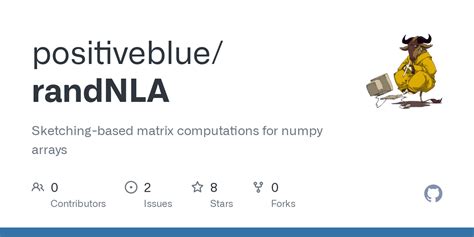 Github Positiveblue Randnla Sketching Based Matrix Computations For