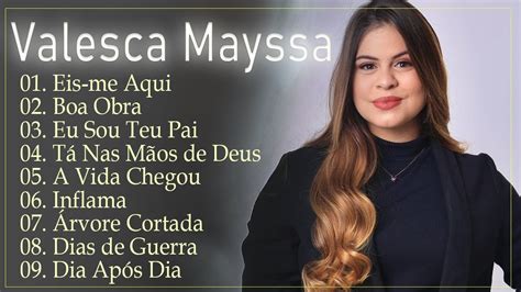 Valesca Mayssa Eu Sou Teu Pai Os Hinos Mais Ouvidos De