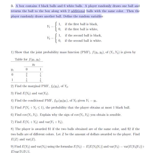 Solved 3 A Box Contains 4 Black Balls And 6 White Balls A Chegg