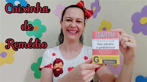 Caixinha de Remédio Jesus Médico dos Médicos YouTube