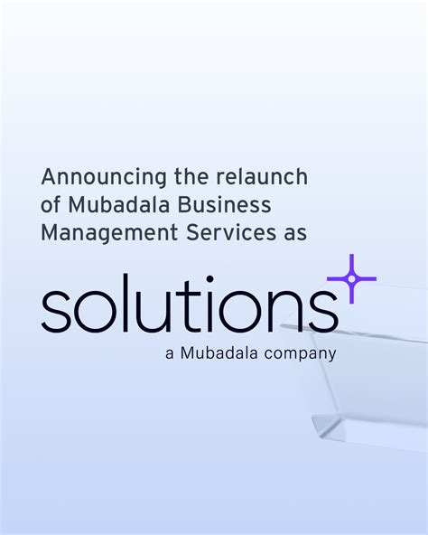 Solutions Mubadala Unveiled Their Latest Rebranding Aimed At Business