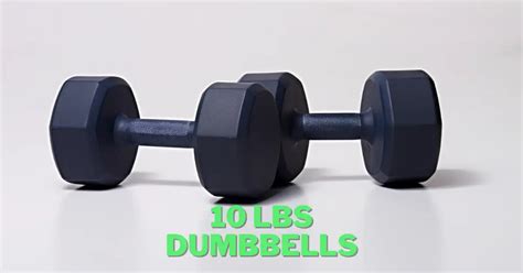 Handy 10 lbs Dumbbells 2024 (Boost Your Home Workouts)