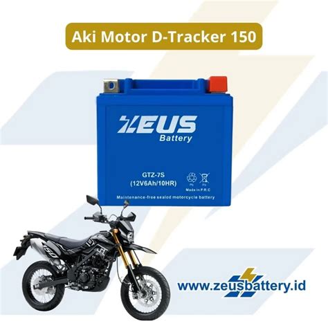 Aki Motor D Tracker Berkualitas Spesifikasi Dan Harga