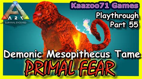 Demonic Mesopithecus Tame Ark Primal Fear Part 55 YouTube