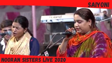 Nooran Sisters Saiyoni Punjabi Live Show 2020 Punjabi Live Performance 2020 Sufi Music