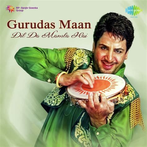 Ki Banu Duniya Da Song Download From Gurudas Maan Dil Da Mamla Hai