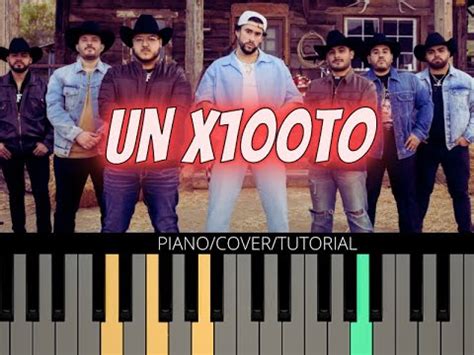 Grupo Frontera X Bad Bunny Un X To Piano Tutorial Youtube