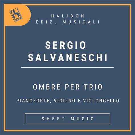 Ombre Per Trio Pianoforte Violino E Violoncello Classical Music