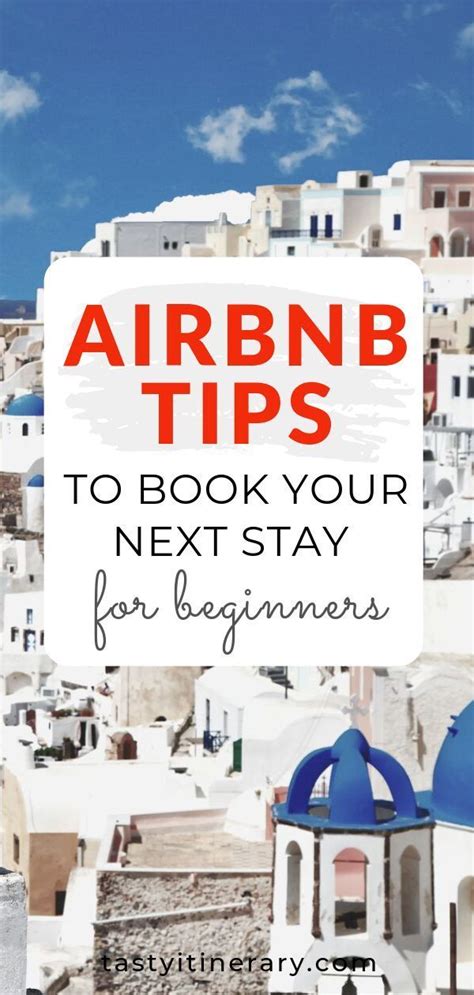 Airbnb Tips For Guests Book Your St Or Next Stay Artofit