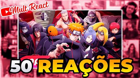 Mult React Rap Da Akatsuki Naruto Os Ninjas Mais Procurados Do