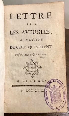 Lettre Sur Les Aveugles A L Usage De Ceux Qui Voyent Par Diderot Denis