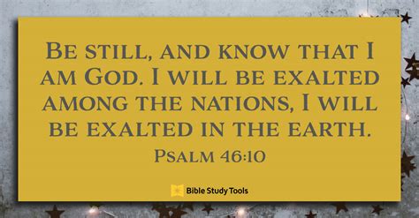 Why We Need To Be Still Psalm 46 10 Your Daily Bible Verse