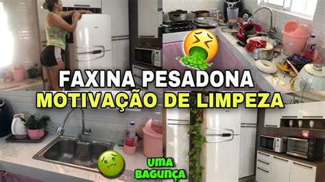 Faxina Completa Pesada Na Cozinha🤢 MotivaÇÃo De Limpeza Youtube