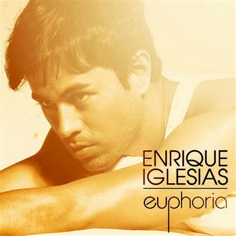 Enrique Euphoria