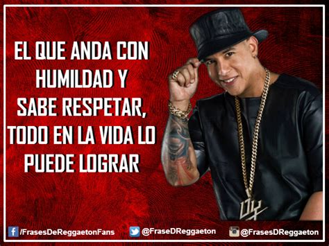 Frases De Reggaeton Daddy Yankee