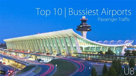 Top 10 Busiest Airports 2012 By Passenger Traffic Youtube