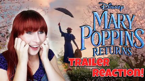 Mary Poppins Returns Trailer Reaction Youtube