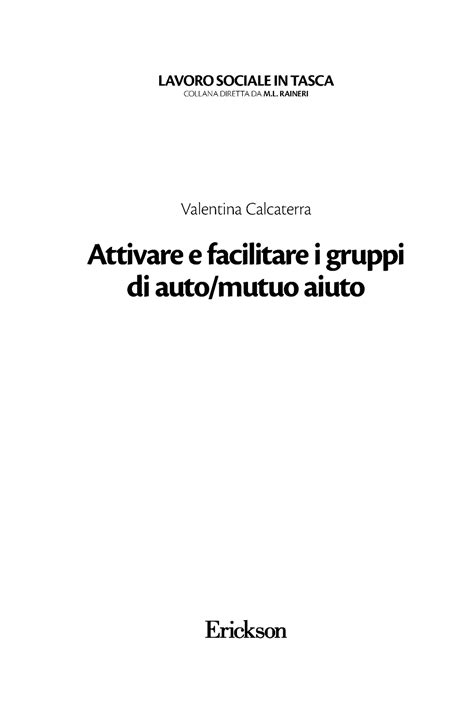 Attivare I Gruppi Di Auto Mutuo Aiuto Attivare E Facilitare I Gruppi