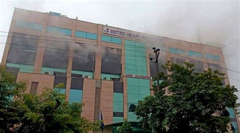 Massive fire breaks out at Noida's Metro Hospital; all patients evacuated - The Statesman