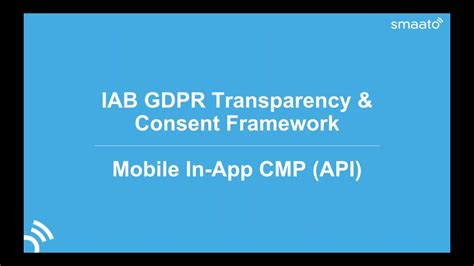 Transparency And Consent Framework Mobile In App Specification Cmp