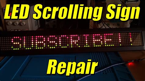 LED Dot Matrix Scrolling Sign Repair YouTube