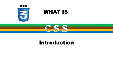 Css Introduction Css Tutorials What Is Css Youtube