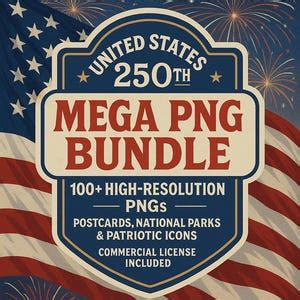 United States 250th Birthday Mega Png Bundle America 250 Years