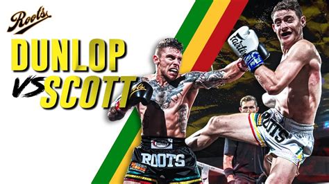 Roots Muaythai Cam Dunlop Vs Keelan Scott Youtube