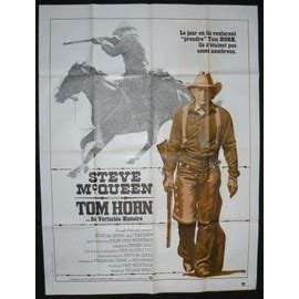 Steve Mcqueen Tom Horn Tom Horn Sa Véritable Histoire William