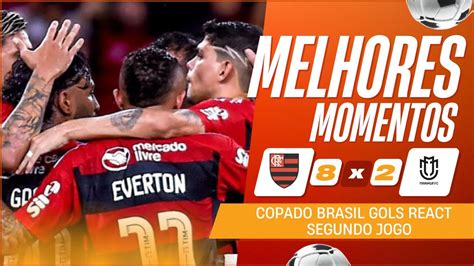 Chuva De Gols Flamengo X Maring Gols React Youtube