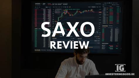 Saxo Bank Review Beursbever