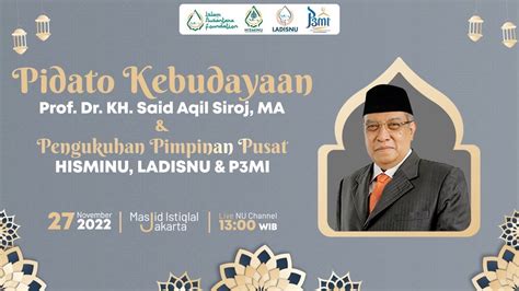 LIVE PIDATO KEBUDAYAAN PROF DR KH SAID AQIL SIROJ MA YouTube