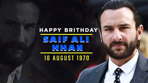 Happy Birthday Saif Ali Khan Happiest Birthday To Nawab Of Bollywood